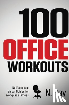 Rey, N - 100 Office Workouts