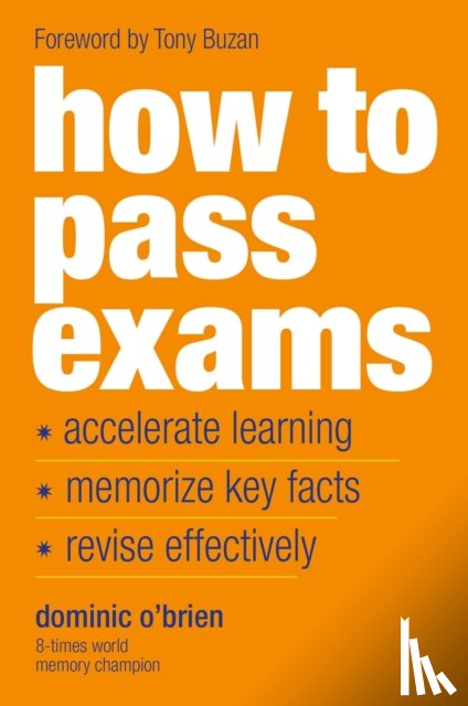 O'Brien, Dominic - How to Pass Exams