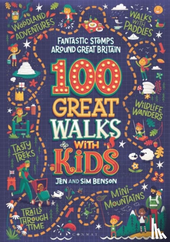Benson, Jen, Benson, Sim - 100 Great Walks with Kids