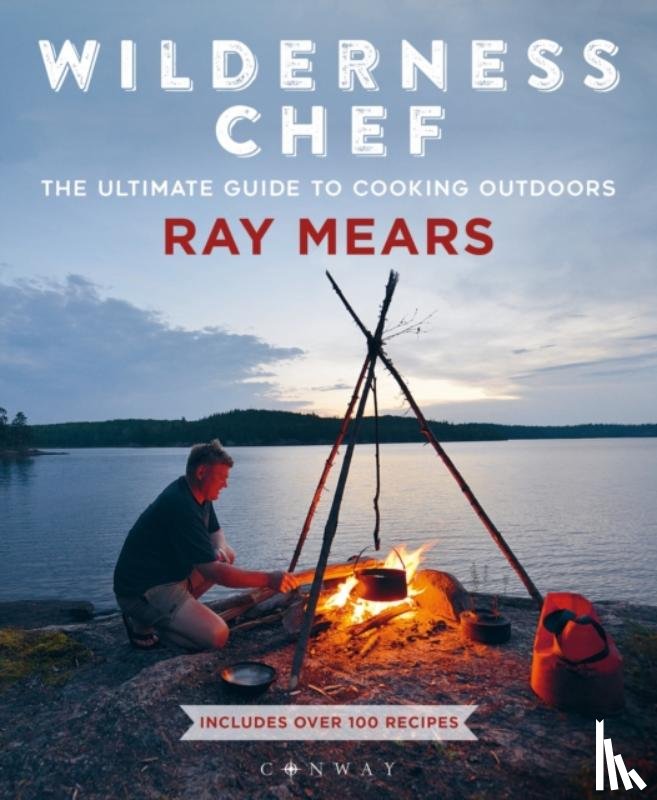 Mears, Ray - Wilderness Chef