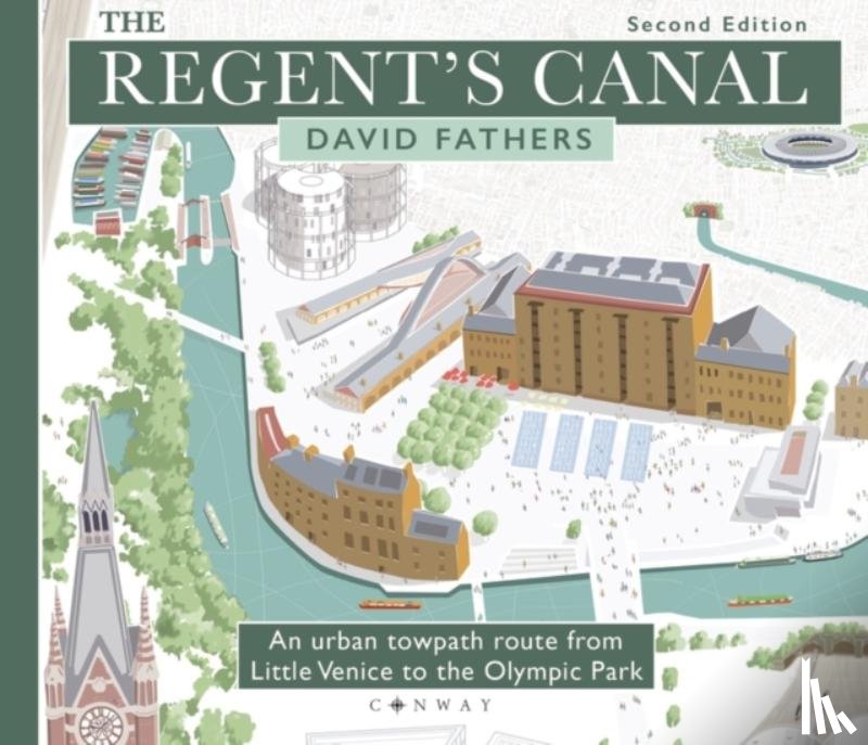 Fathers, David - The Regent's Canal Second Edition