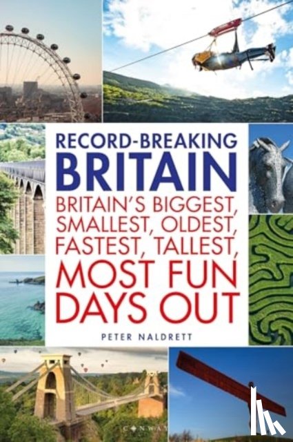 Naldrett, Peter - Record-breaking Britain