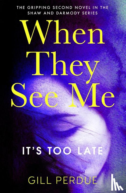Perdue, Gill - When They See Me
