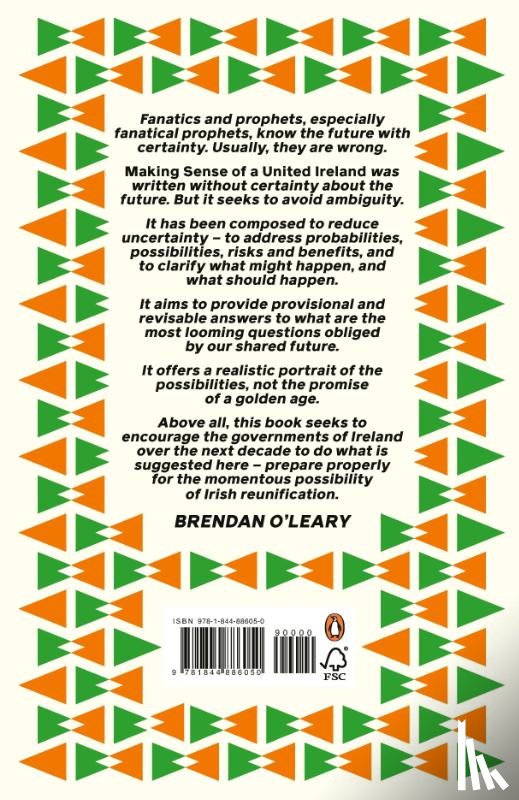 O'Leary, Brendan - Making Sense of a United Ireland