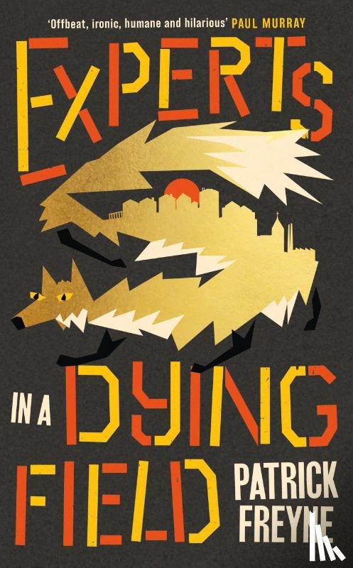 Freyne, Patrick - Experts in a Dying Field