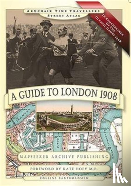Line, Paul Leslie - A Guide to London 1908 - In Remembrance of the 1908 Olympic Games