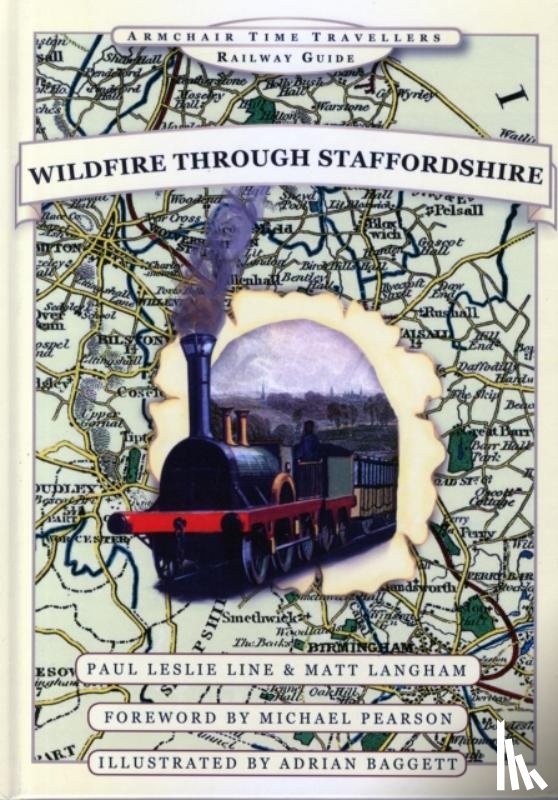 Leslie Line, Paul, Baggett, Adrian, Langham, Paul - Wildfire Through Staffordshire