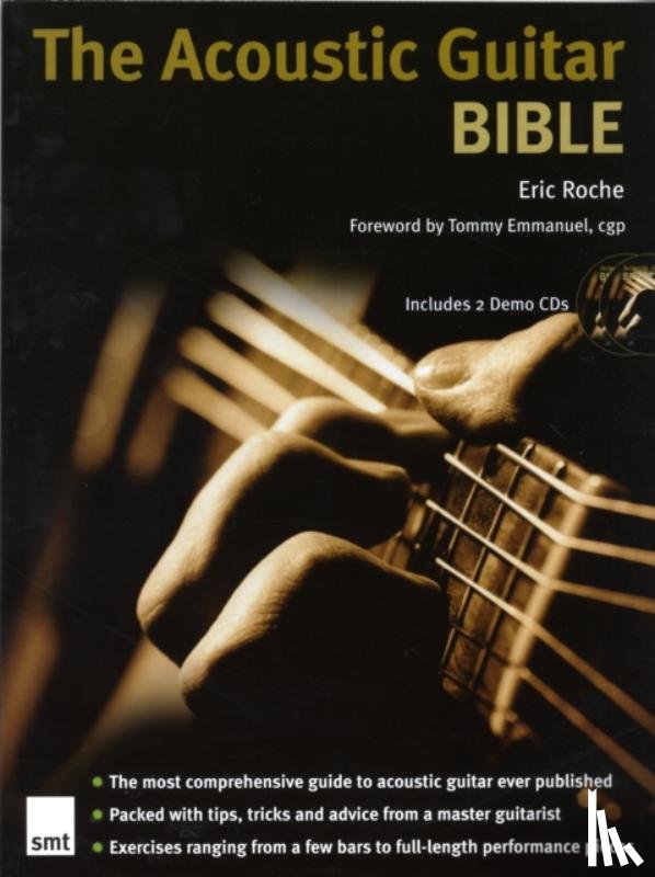 Roche, Eric - The Acoustic Guitar Bible