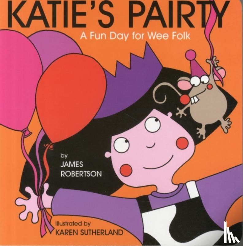 Robertson, James - Katie's Pairty