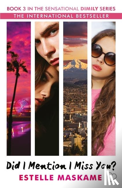 Maskame, Estelle - Did I Mention I Miss You? (The DIMILY Series)