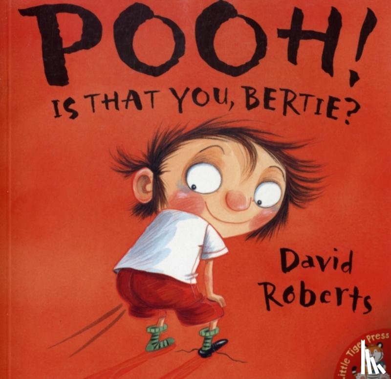 Roberts, David - Pooh! Is That You, Bertie?