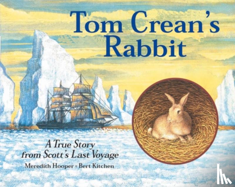 Hooper, Meredith - Tom Crean's Rabbit