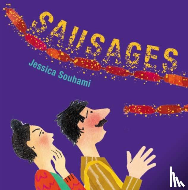 Souhami, Jessica - Sausages!