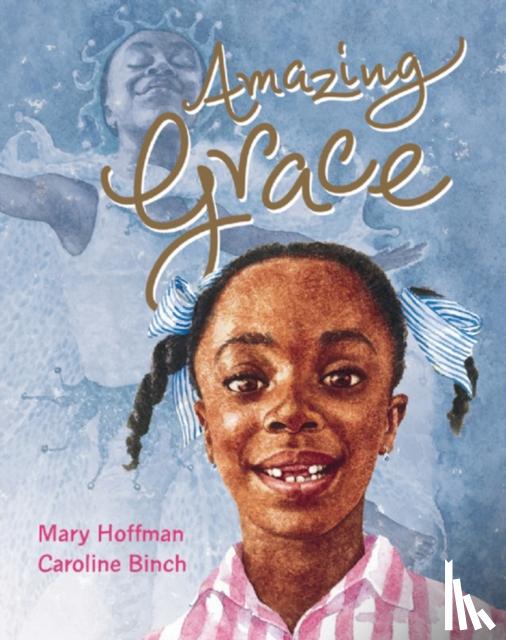 Hoffman, Mary - Amazing Grace