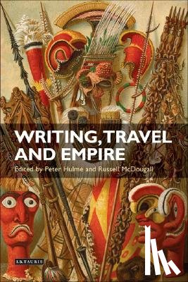 Hulme, Peter (University of Essex, McDougall, Russell (University of New England - Writing, Travel and Empire