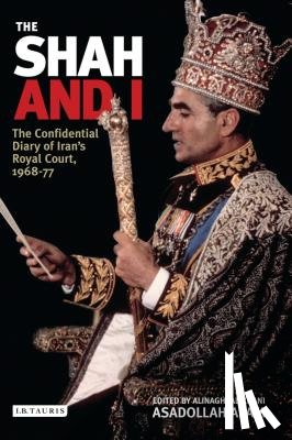 Alam, Asadollah - The Shah and I