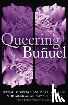 Gutierrez-Albill, Julian Daniel - Queering Bunuel