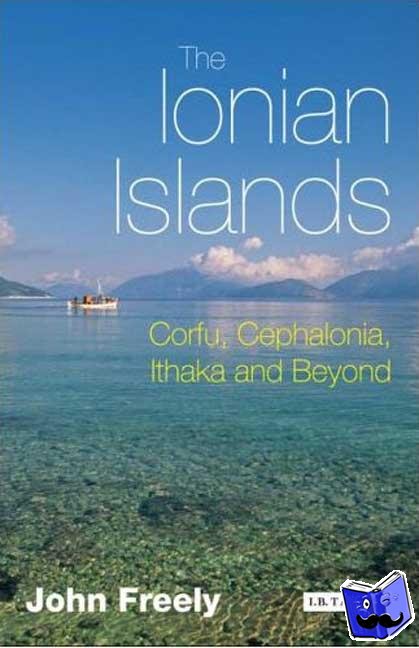 Freely, John - The Ionian Islands
