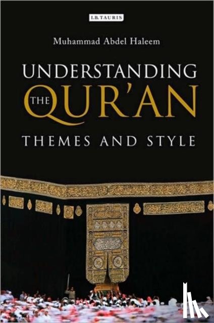 Haleem, Muhammad Abdel - Understanding the Qur'an