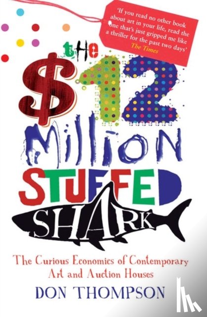 Thompson, Don - The $12 Million Stuffed Shark