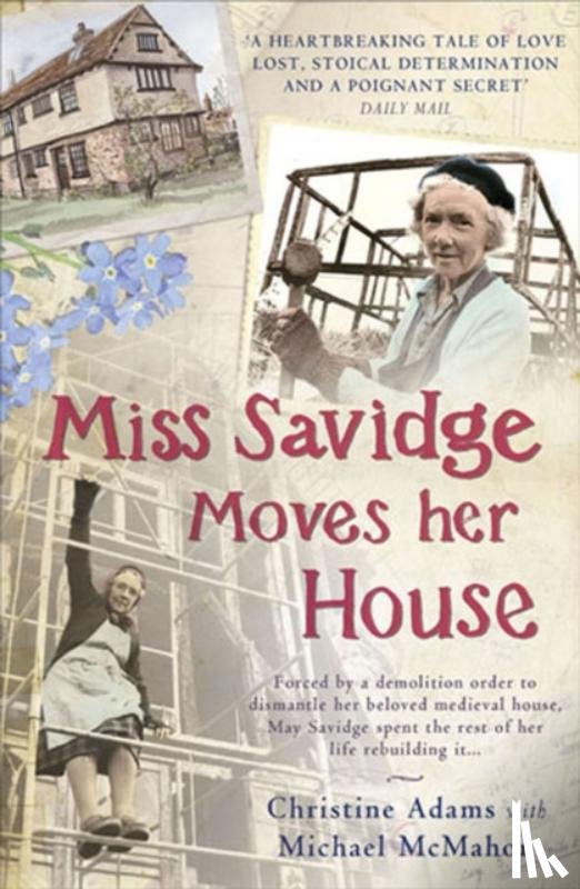 Adams, Christine, McMahon, Michael - Miss Savidge Moves Her House