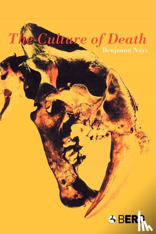 Noys, Benjamin - The Culture of Death