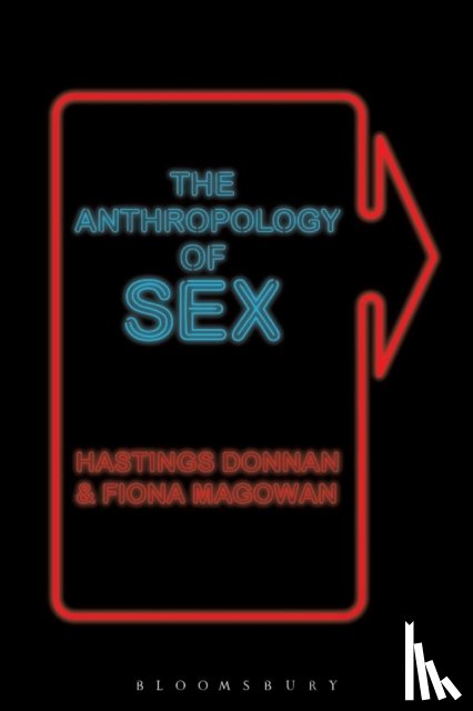 Donnan, Hastings, Magowan, Fiona - The Anthropology of Sex