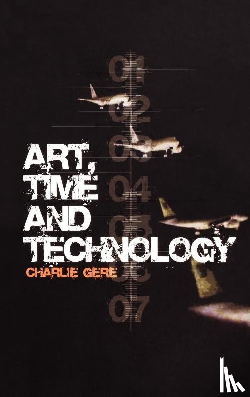 Gere, Charlie (Lancaster University - Art, Time and Technology