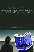 Beumers, Birgit - A History of Russian Cinema