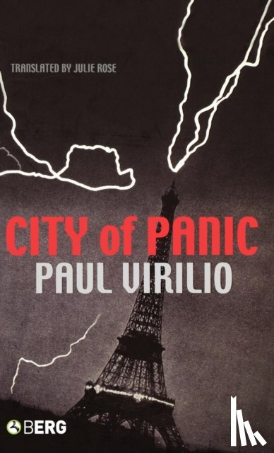 Virilio, Paul - City of Panic