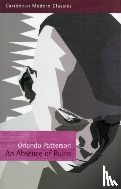 Patterson, Orlando - An Absence of Ruins