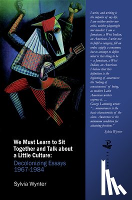 Wynter, Sylvia - We Must Learn to Sit Down Together and Talk About a Little Culture