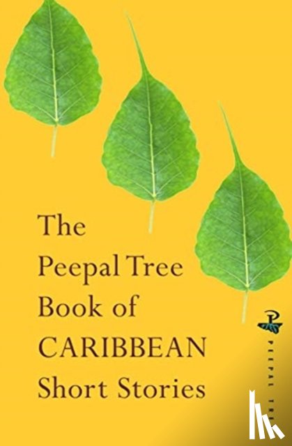  - The Peepal Tree Book of Contemporary Caribbean Short Stories