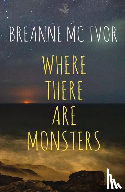 Mc Ivor, Breanne - Where There Are Monsters