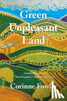  - Green Unpleasant Land