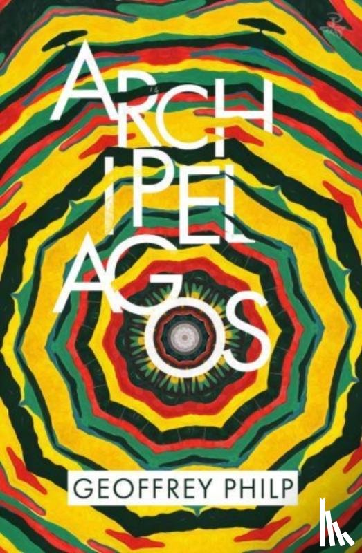 Philp, Geoffrey - Archipelagos