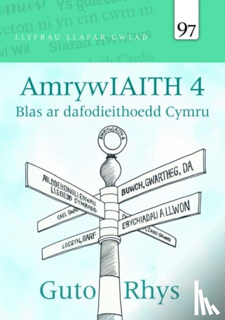 Rhys, Guto - Llyfrau Llafar Gwlad: 97. AmrywIAITH 4