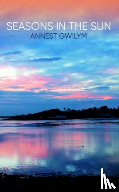 Gwilym, Annest - Seasons in the Sun