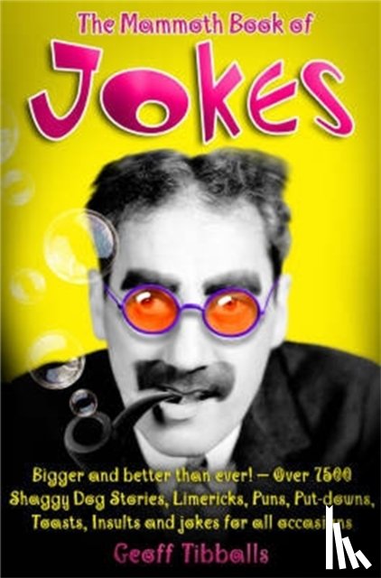 Tibballs, Geoff - The Mammoth Book of Jokes New edn