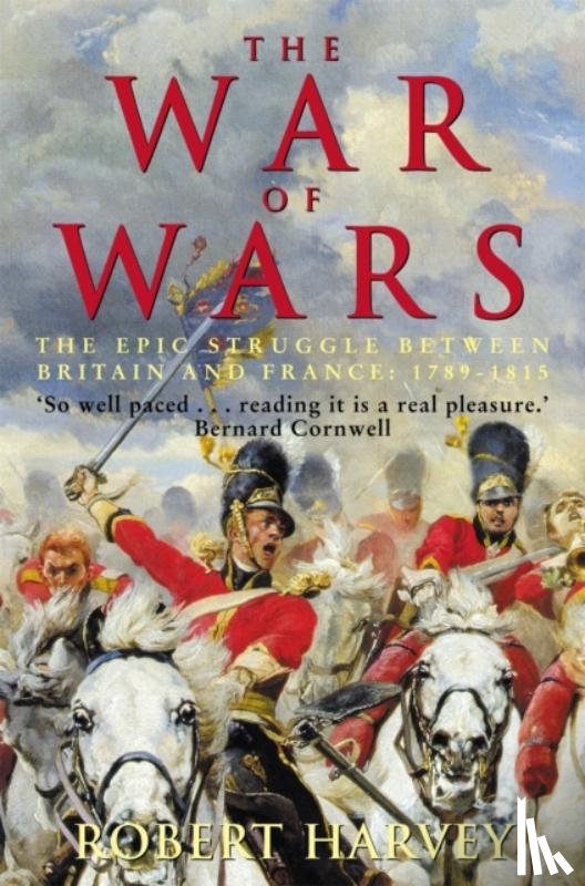 Harvey, Robert - The War of Wars