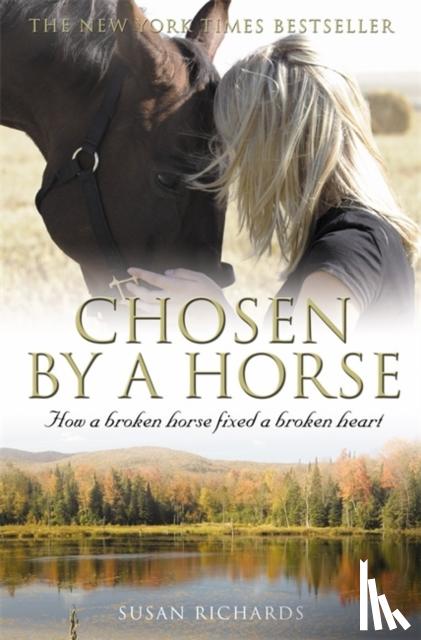 Richards, Susan - Chosen by a Horse