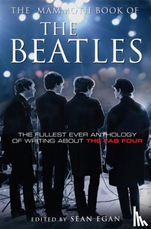 Egan, Sean - The Mammoth Book of the Beatles