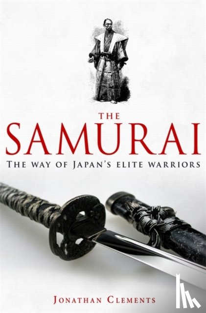 Clements, Jonathan - A Brief History of the Samurai