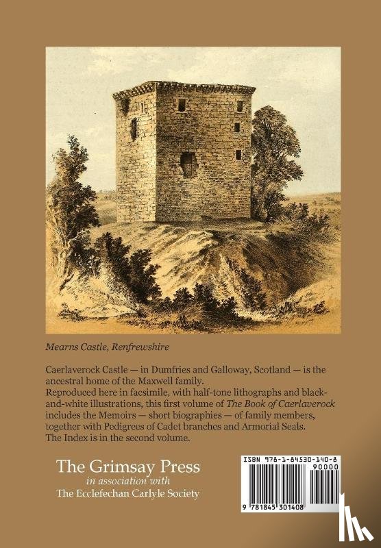 Fraser, William - The Book of Carlaverock: Volume I