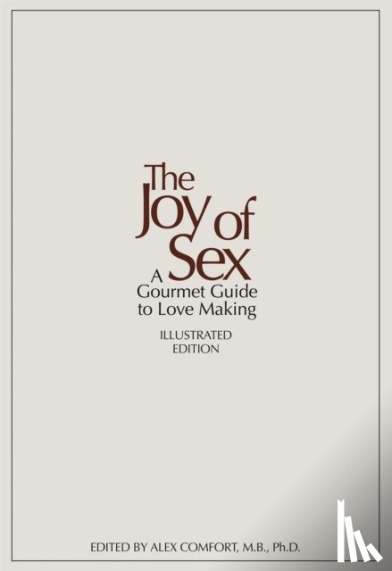 Comfort, Alex, Quilliam, Susan - The Joy of Sex