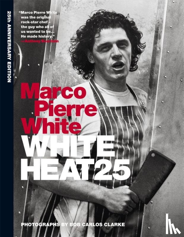 White, Marco Pierre - White Heat 25
