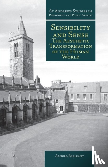 Berleant, Arnold - Sensibility and Sense