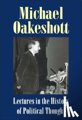 Oakeshott, Michael - Lectures in the History of Political Thought