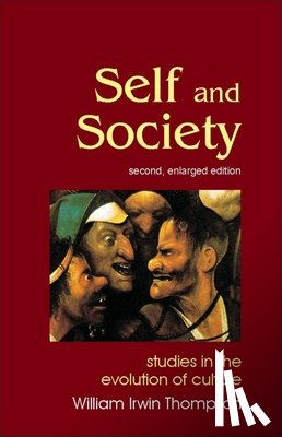 Thompson, William Irwin - Self and Society