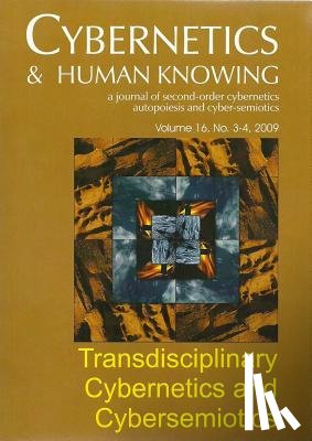  - Transdisciplinary Cybernetics and Cybersemiotics